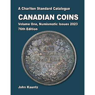 Charlton Standard Catalogue: Canadian Coins Vol. 1, 2023 - 76th Edition ENGLISH