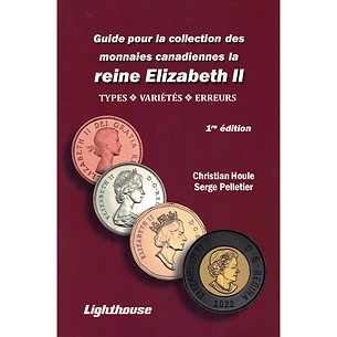 Guide pour la collection des monnaies canadiennes la reine Elizabeth II, 1re édition