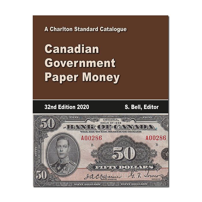 Canadian Government Paper Money, 32nd Edition, 2020, English